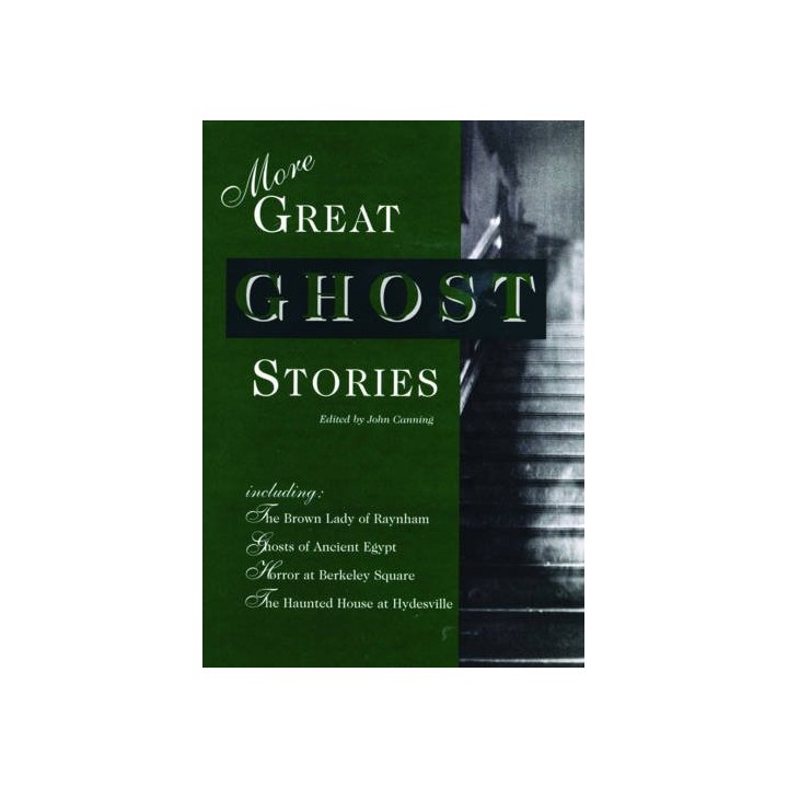 More Great Ghost Stories